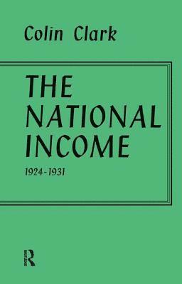 bokomslag National Income 1924-1931