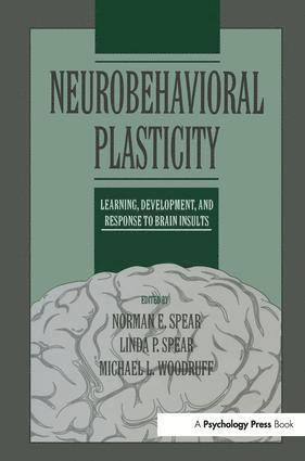 Neurobehavioral Plasticity 1