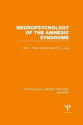 bokomslag Neuropsychology of the Amnesic Syndrome (PLE: Memory)