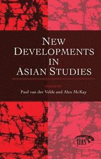 bokomslag New Developments in Asian Studies