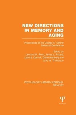bokomslag New Directions in Memory and Aging (PLE: Memory)