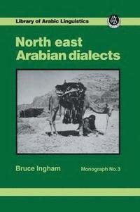 bokomslag North East Arabian Dialects