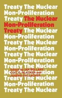 bokomslag The Nuclear Non-proliferation Treaty