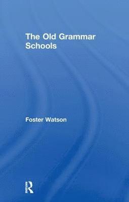 Old Grammar Schools
