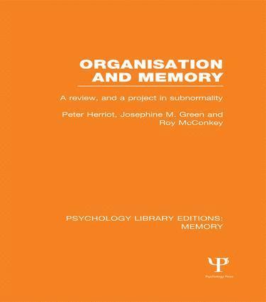 Peter Herriot, Josephine Green, Roy McConkey, Josephine (University of York) Green, UK) McConkey, Roy (University of Ulster, Roy Mcconkey - Organisation and Memory (PLE: Memory), Häftad