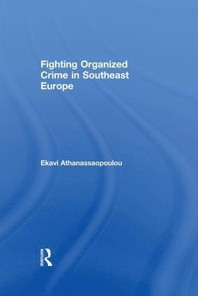 bokomslag Organized Crime in Southeast Europe