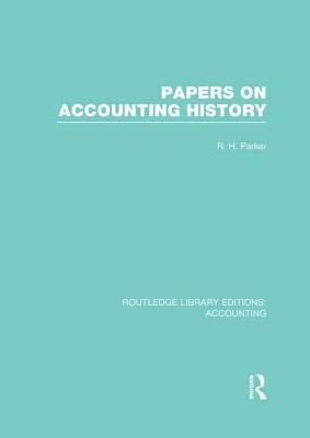 bokomslag Papers on Accounting History (RLE Accounting)