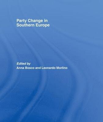 bokomslag Party Change in Southern Europe