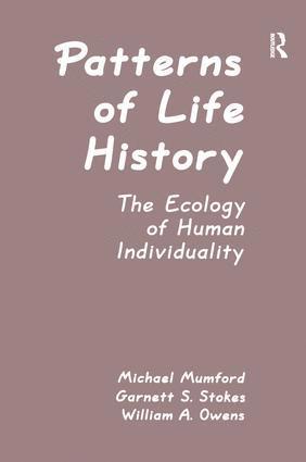 Michael D. Mumford, Garnett S. Stokes, William A. Owens, Garnett Stokes - Patterns of Life History, Häftad