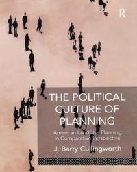 bokomslag The Political Culture of Planning