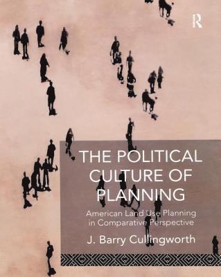 bokomslag The Political Culture of Planning