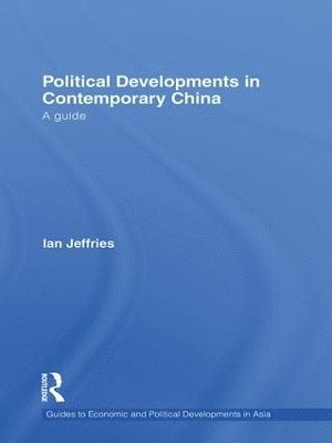 Political Developments in Contemporary China 1