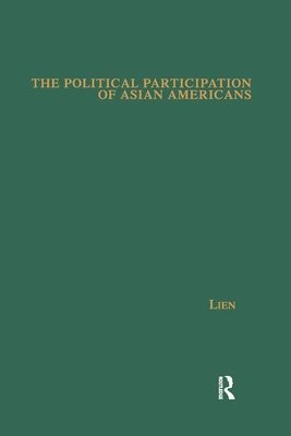 The Political Participation of Asian Americans 1