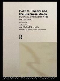 bokomslag Political Theory and the European Union