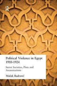 bokomslag Political Violence in Egypt 1910-1925