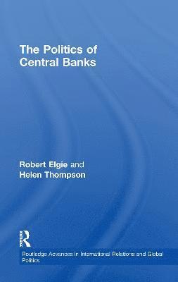 The Politics of Central Banks 1