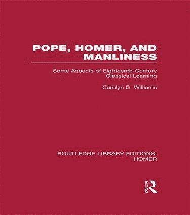 bokomslag Pope, Homer, and Manliness