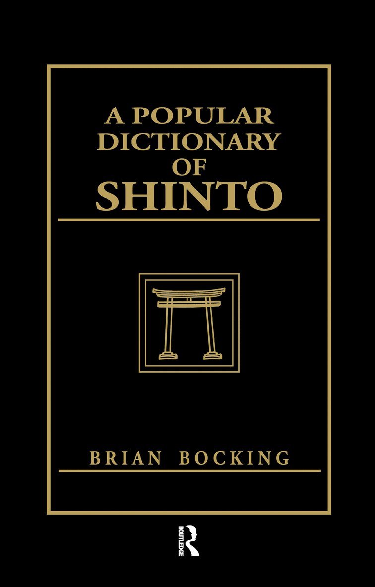 A Popular Dictionary of Shinto 1