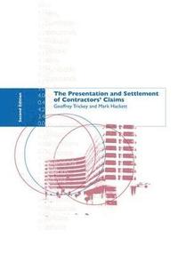 bokomslag The Presentation and Settlement of Contractors' Claims - E2