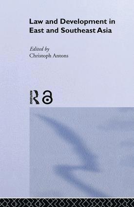 Christoph Antons - Law and Development in East and South-East Asia, Häftad