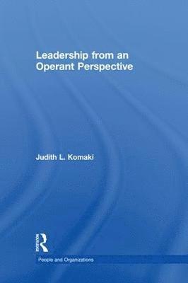 bokomslag Leadership from an Operant Perspective