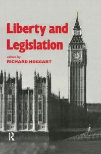 bokomslag Liberty and Legislation