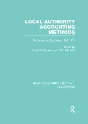 Hugh Coombs, J. Edwards, UK) Coombs, Hugh (University of Glamorgan, J. R. Edwards - Local Authority Accounting Methods, Häftad