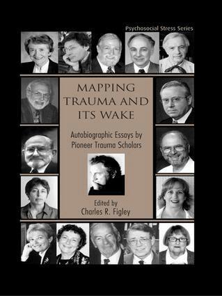 Charles R. Figley - Mapping Trauma and Its Wake, Häftad