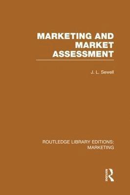 bokomslag Marketing and Marketing Assessment (RLE Marketing)