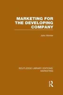 bokomslag Marketing for the Developing Company (RLE Marketing)