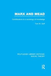 bokomslag Marx and Mead