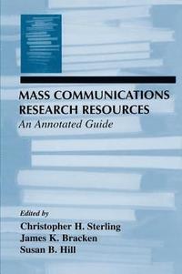 bokomslag Mass Communications Research Resources