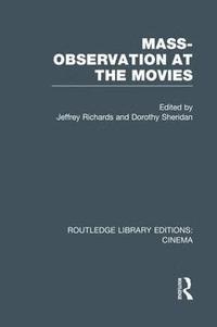 bokomslag Mass-Observation at the Movies