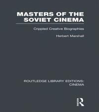 bokomslag Masters of the Soviet Cinema