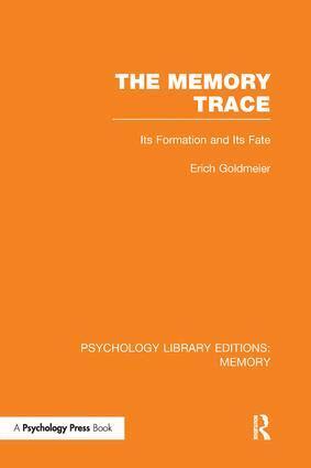 Erich Goldmeier - Memory Trace (PLE: Memory), Häftad