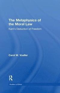 bokomslag The Metaphysics of the Moral Law