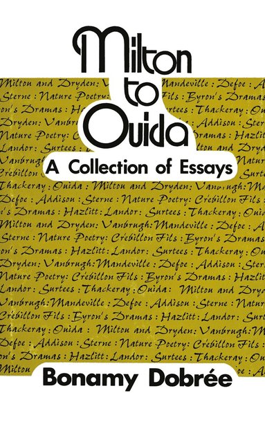 Bonamy Dobrée, Bonamy Dobrée - Milton to Ouida, Häftad