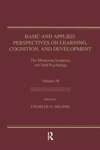 bokomslag Basic and Applied Perspectives on Learning, Cognition, and Development