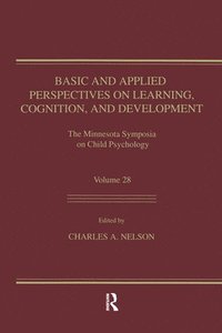 bokomslag Basic and Applied Perspectives on Learning, Cognition, and Development