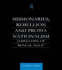 bokomslag Missionaries, Rebellion and Proto-Nationalism