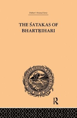 bokomslag The Satakas of Bhartrihari
