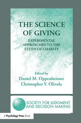 Daniel M. Oppenheimer, Christopher Y. Olivola - Science of Giving, Häftad