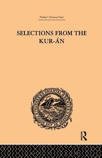 bokomslag Selections from the Kuran