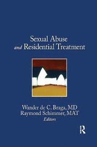 bokomslag Sexual Abuse in Residential Treatment