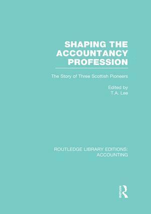 Thomas Lee - Shaping the Accountancy Profession (RLE Accounting), Häftad