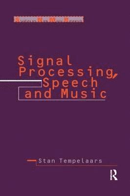 Signal Processing, Speech and Music 1