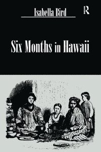 bokomslag Six Months In Hawaii Hb