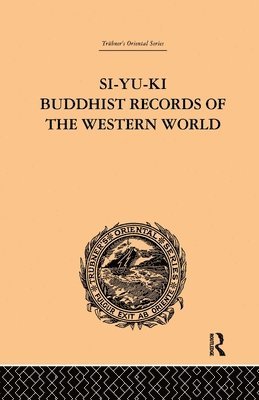 bokomslag Si-Yu-Ki Buddhist Records of the Western World