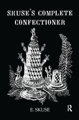 Skuse's Complete Confectioner 1