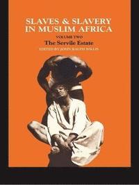 bokomslag Slaves and Slavery in Africa